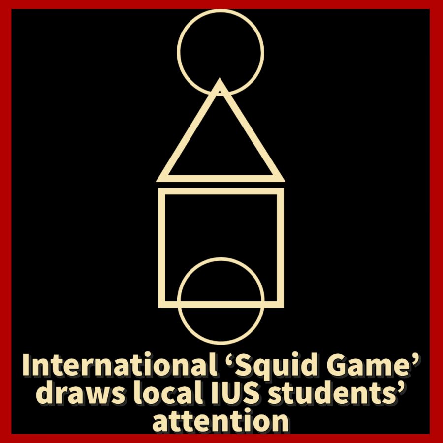 International ‘Squid Game’ draws local IUS students’ attention